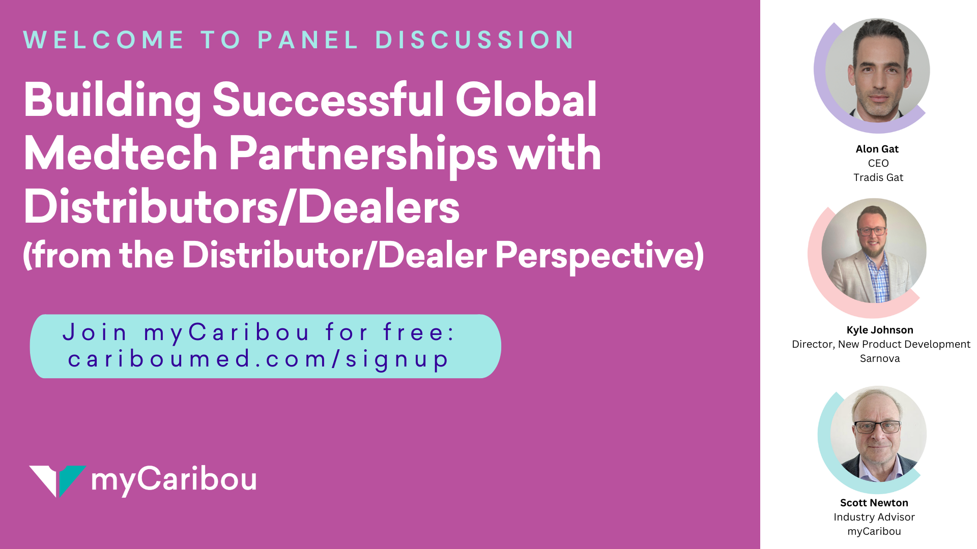Building Successful Global Medtech Partnerships with Distributors/Dealers (from the Distributor/Dealer Perspective)