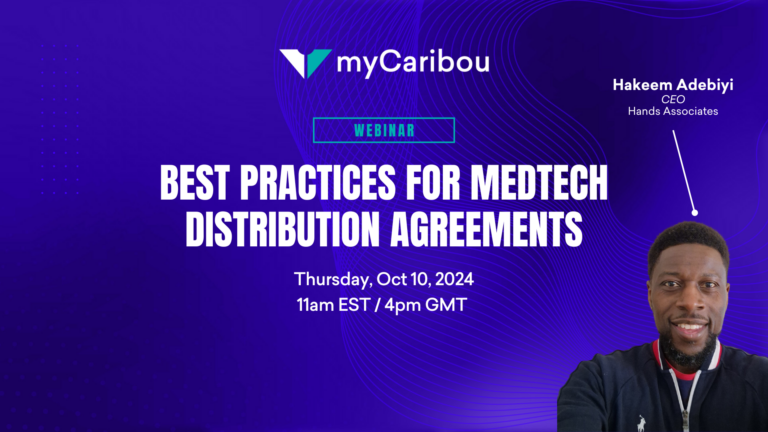 Best Practices for Medtech Distribution Agreements